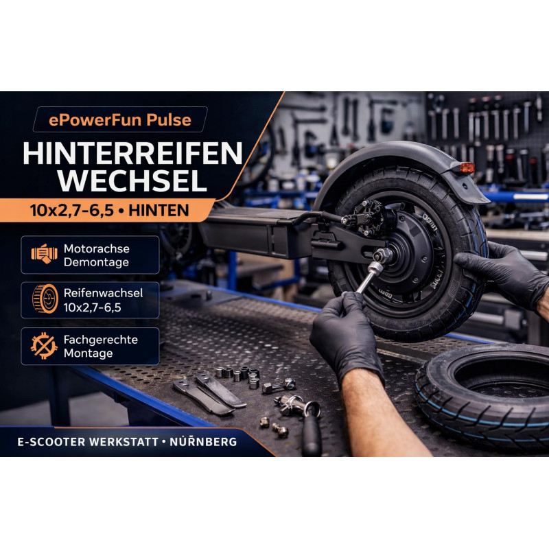 ePowerFun Pulse Hinterreifen Wechsel inklusive Reifen 10x2,7-6,5 | E-Scooter Werkstatt Nürnberg