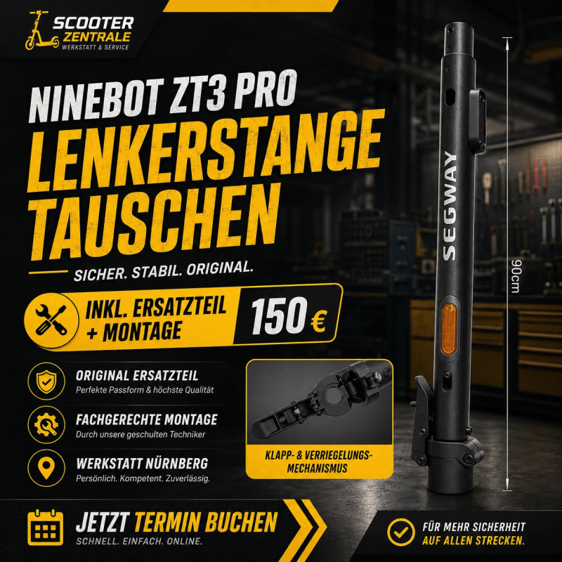 Ninebot ZT3 Pro Lenkerstange tauschen – E-Scooter Werkstatt Nürnberg